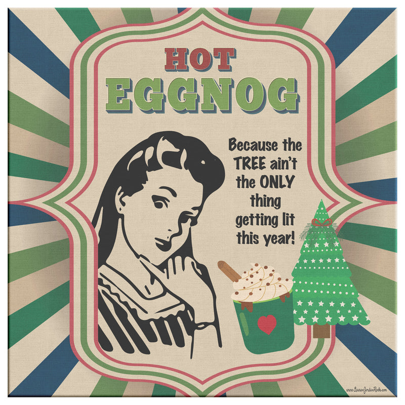 Lauren Jordan - Glam Rock - Vintage - Tea & Tele Tuesdays - HOT Eggnog - Canvas Art - Woman - Mock-up 1