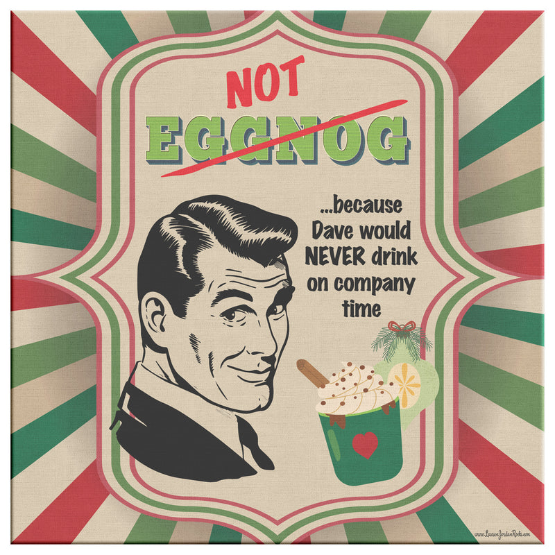 Lauren Jordan - Glam Rock - Vintage - Tea & Tele Tuesdays - Not Eggnog - Canvas Art - Man - Mock-up 1