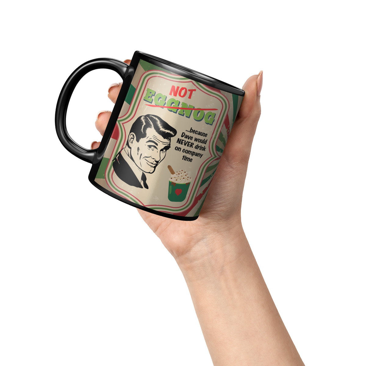 Lauren Jordan - Glam Rock - Vintage - Tea & Tele Tuesdays - Not Eggnog - Mug - Man - Mock-up 3